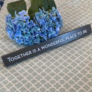 Together is a Wonderful Place to Be Wooden Sign Decor Gray White